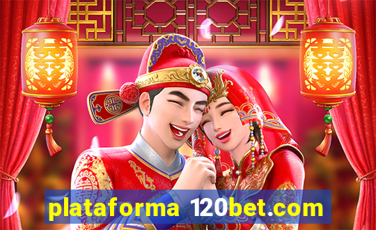 plataforma 120bet.com